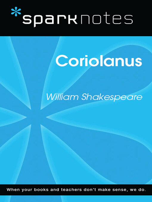 Title details for Coriolanus by SparkNotes - Available